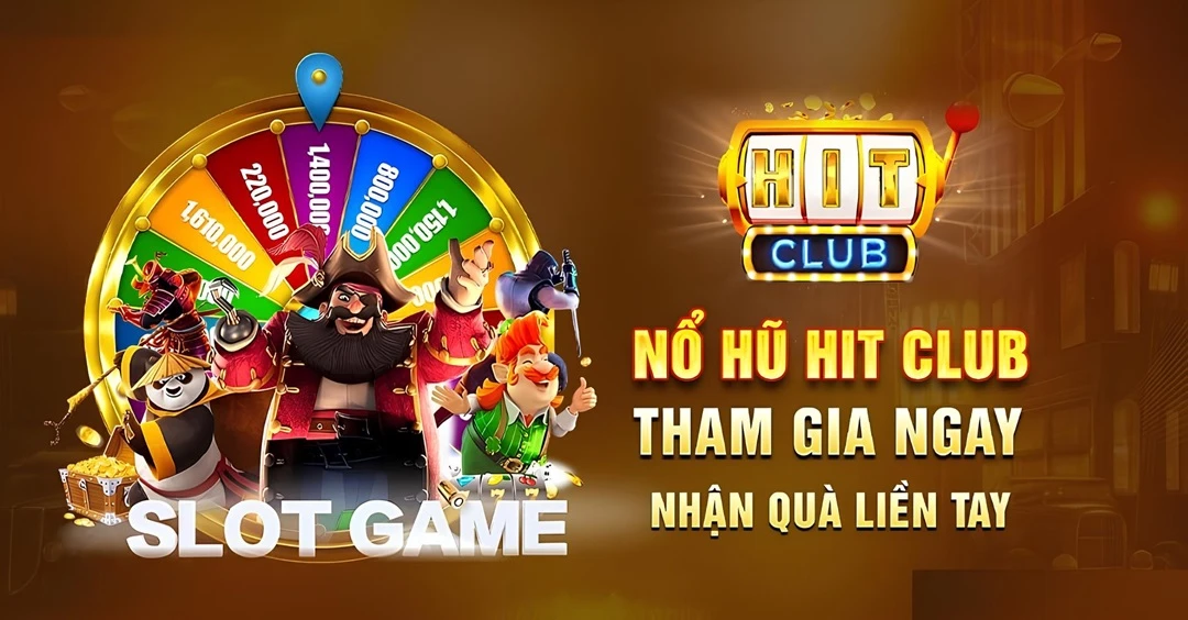 Hit Club sân chơi sâm lốc đổi thưởng tính năng hiện đại