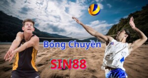 Giới thiệu chuyên mục cá cược bóng chuyền Sin88